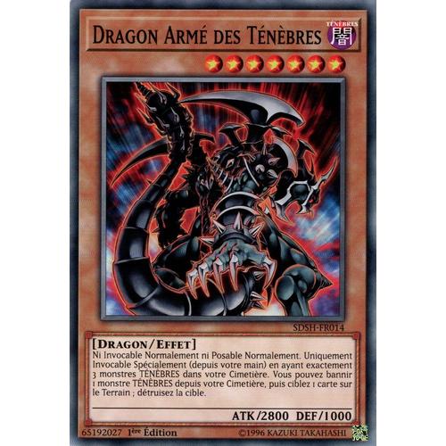 Yugioh! Dragon Arme Des Tenebres ( Sdsh-Fr014 )