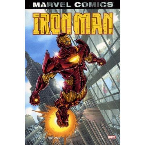 Iron Man Tome 1 - Chasse À L'homme
