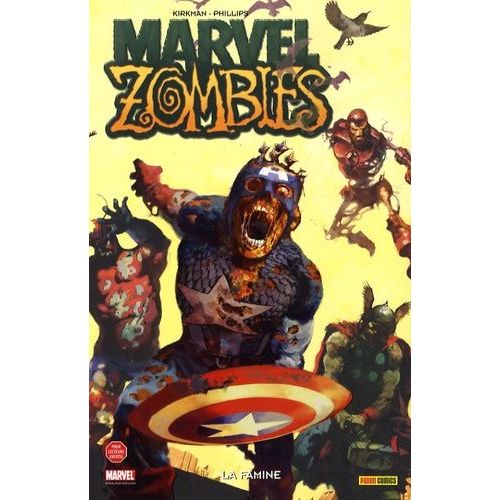 Marvel Zombies Tome 1 - La Famine