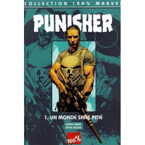 Punisher Tome 1 - Un Monde Sans Pitié