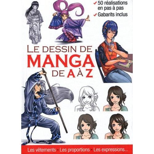 Le Dessin De Manga De A À Z