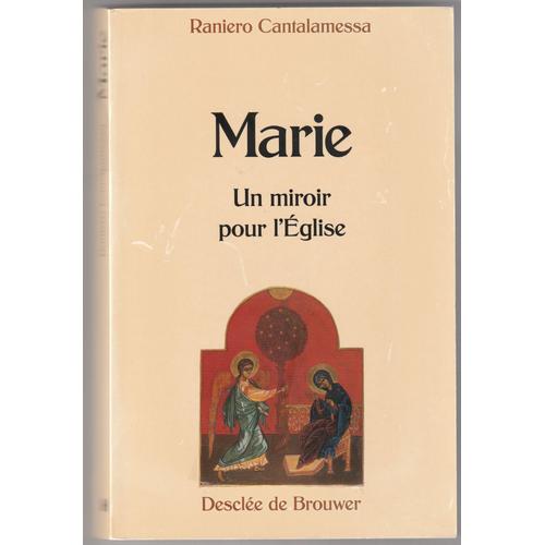 Marie, Un Miroir Pour L'église