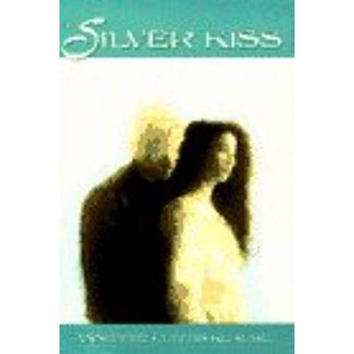The Silver Kiss