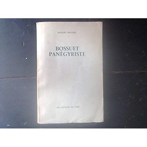 Bossuet Panegyriste (French Edition)