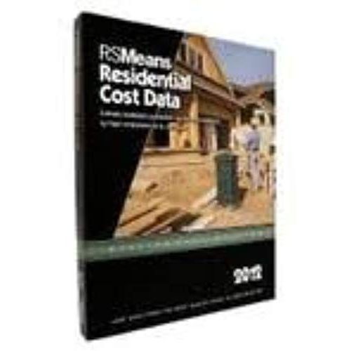 Rsmeans Residential Cost Data 2012 (Means Residential Cost Data) 31 Edition