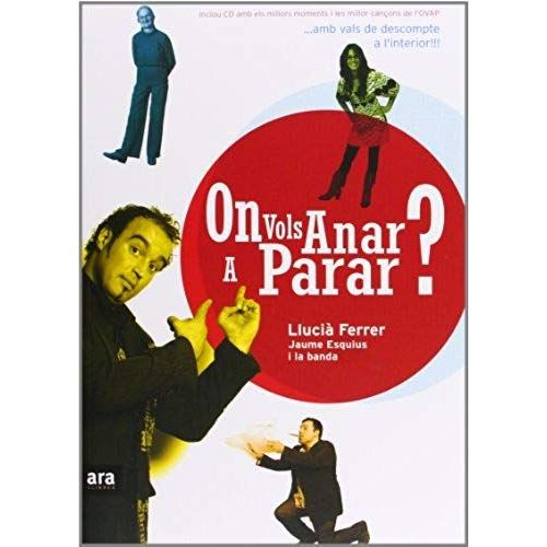 Ferrer Pons, L: On Vols Anar A Parar