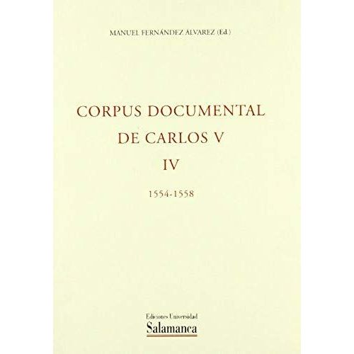 Fernández Álvarez, M: Corpus Documental De Carlos V, T.4 : 1