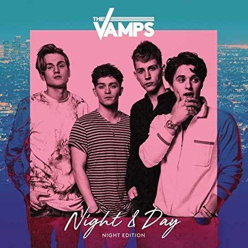 The Vamps - Night & Day - Night Edition