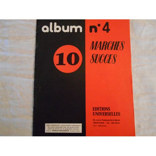 10 Marches Succes Album 4 Editions Universelles