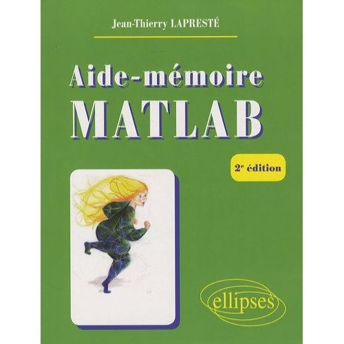 Aide-Mémoire Matlab