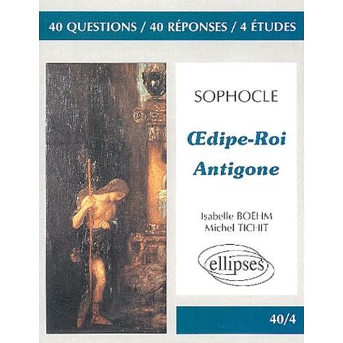 Oedipe-Roi, Antigone - Sophocle