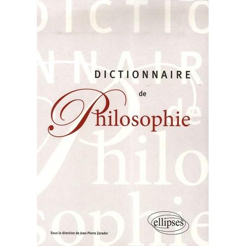 Dictionnaire De Philosophie