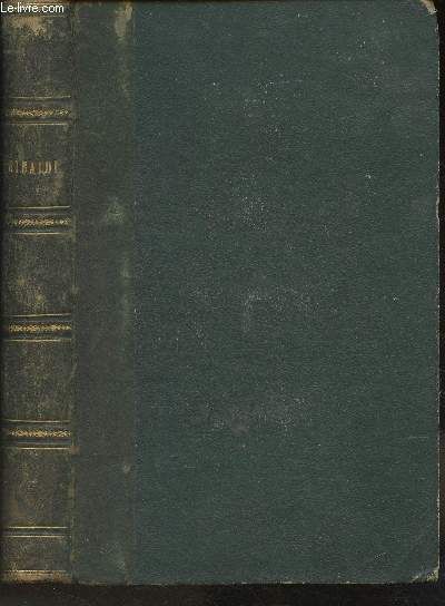 Mémoires Authentiques Sur Garibaldi Pécédés D Un Précis Historique Et D Un Appel Aux Amis De L Indépendance Italienne Par Clémence Robert