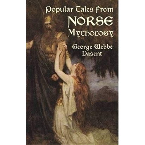 Popular Tales From Norse Mythology