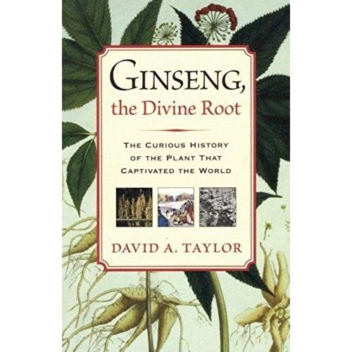 Ginseng, The Divine Root