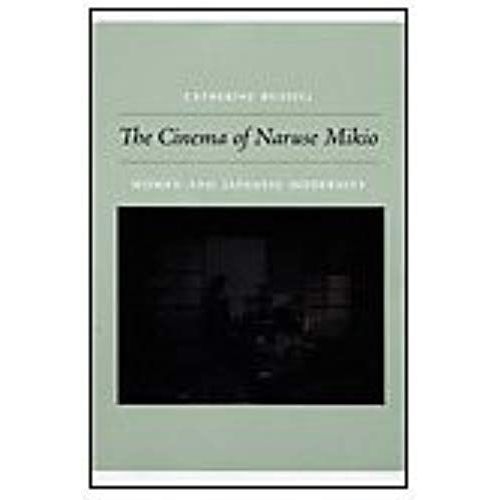 The Cinema Of Naruse Mikio