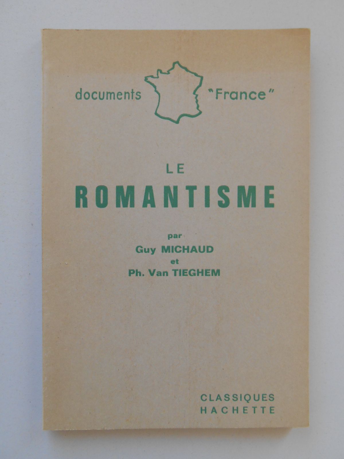 Le Romantisme L'histoire La Doctrine..../ Guy Michaud Ph - Van Tieghem /Réf58620