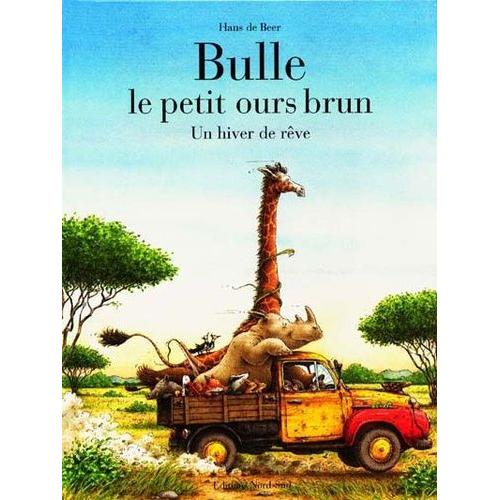 Bulle, Le Petit Ours Brun - Un Hiver De Rêve