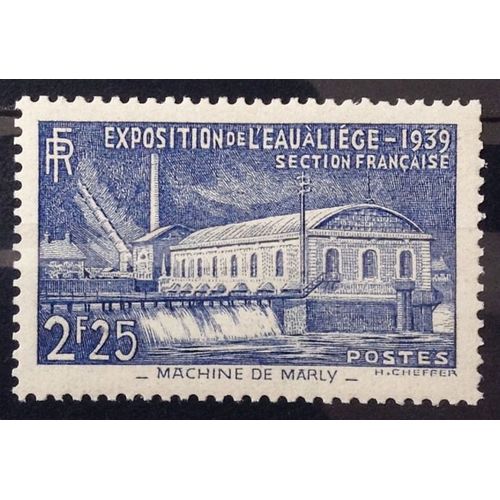 Exposition De L'eau À Liège 1939 - Section Française - Machine De Marly 2f25 (Très Joli N° 430) Neuf* - Cote 13,00 - France Année 1939 - N26423