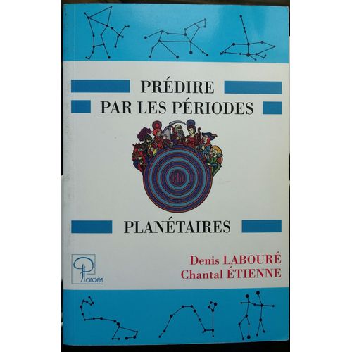Prédire Par Les Périodes Planétaires