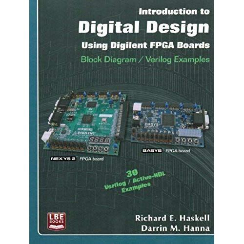 Introduction To Digital Design Using Diligent Fpga Boards, Block Diagram/Verilog Examples