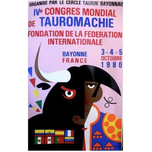 Affiche Iv Ème Congrès Mondial De Tauromachie Bayonne 1980