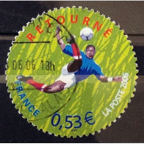 Coupe Monde Foot Allemagne 2006 - Retourné 0,53 (Très Joli N° 3913) Obl - France Année 2006 - N27530