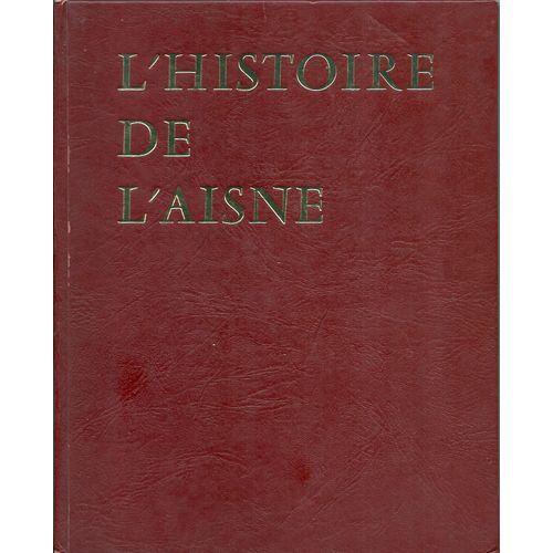 Histoire De L'aisne