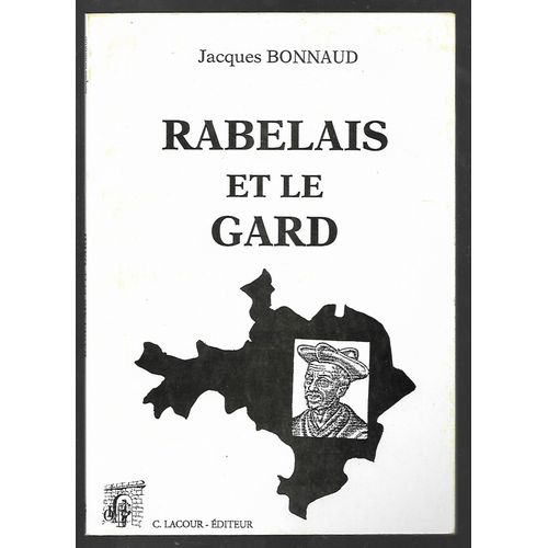 Rabelais Et Le Gard 1995