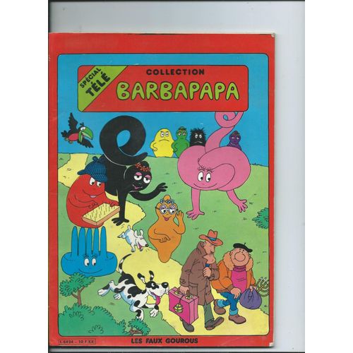 Collection Barbapapa Les Faux Gourous De 1981