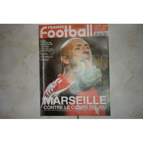 France Football  N° 3050 : Barthez Om Marseille Psg Rennes  Lens Monaco Nantes