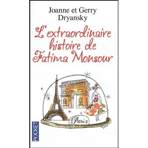 L'extraordinaire Histoire De Fatima Monsour
