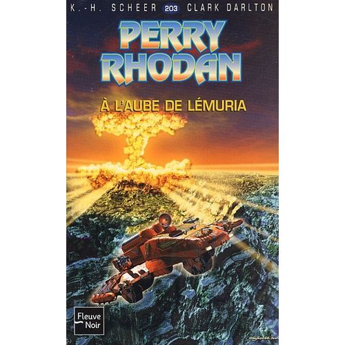 A L'aube De Lémuria - Perry Rhodan N° 203