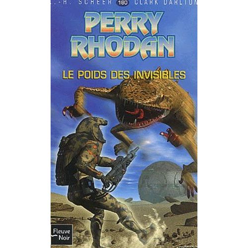 Le Poids Des Invisibles - Perry Rhodan N° 180