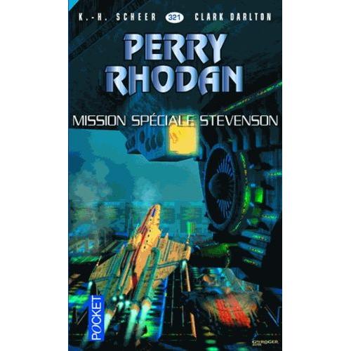 Mission Spéciale Stevenson - Perry Rhodan N° 321
