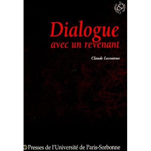Dialogues Avec Un Revenant - Xvème Siècle