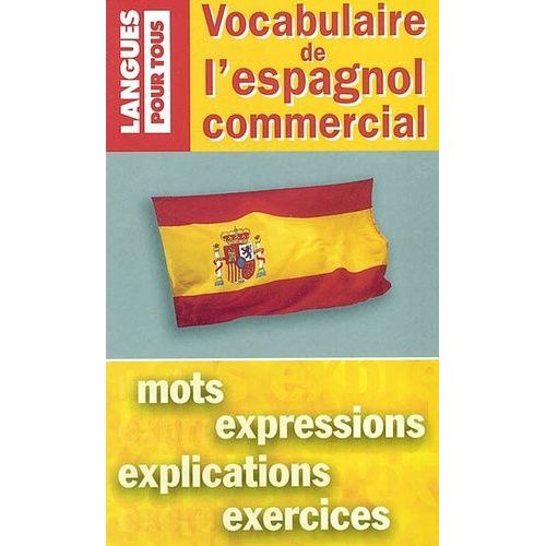 Vocabulaire De L'espagnol Commercial