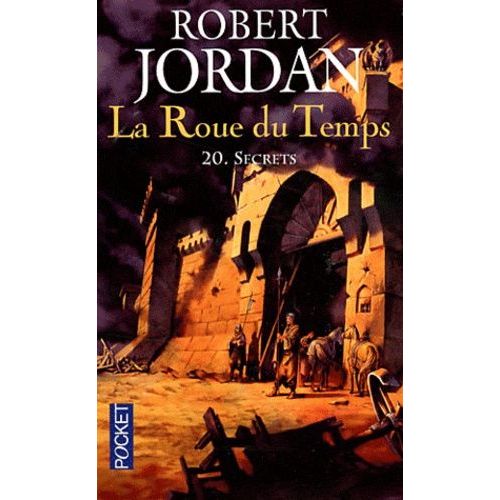 La Roue Du Temps Tome 20 - Secrets