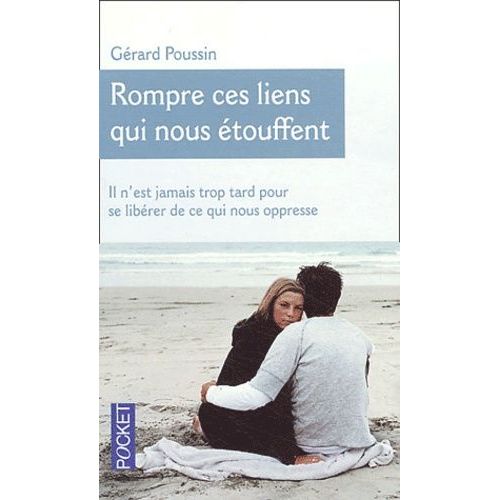 Rompre Ces Liens Qui Nous Étouffent