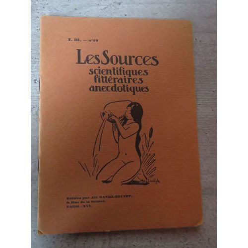 Les Sources Scientifiques Litteraires Anecdotiques T Iii N°10 T Vii N° 1