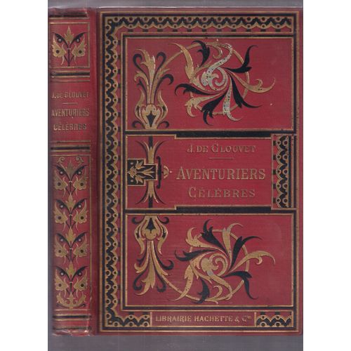 Aventuriers Célèbres : Aventuriers Célèbres