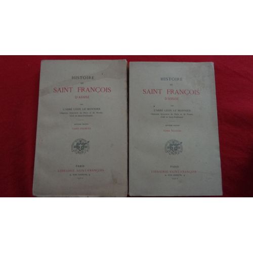 Histoire De Saint François D'assise, Tomes 1 Et 2