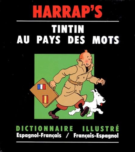 Tintin Au Pays Des Mots - Dictionnaire Illustré | Rakuten