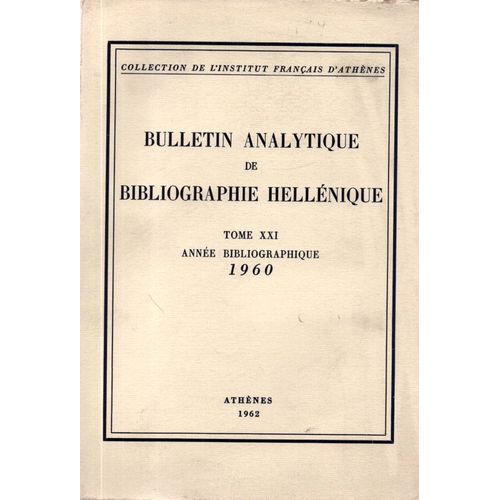 Bulletin Analytique Der Bibliographie Hellénique 1960