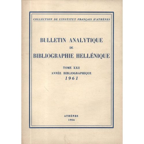 Bulletin Analytique Der Bibliographie Hellénique 1961