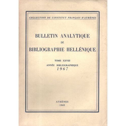 Bulletin Analytique Der Bibliographie Hellénique 1967