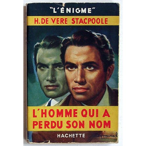 L'homme Qui A Perdu Son Nom (Collection 'l'enigme')