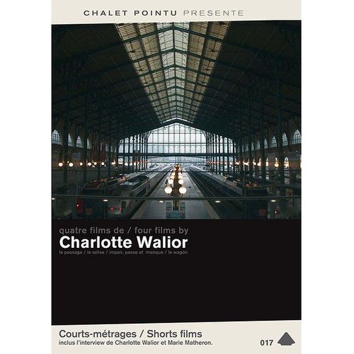 Quatre Films De Charlotte Walior