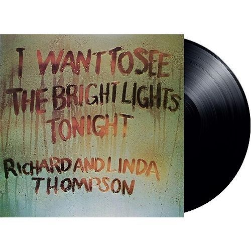 I Want To See The Bright Lights Tonight - Réédition Vinyle 180g - Vinyle 33t