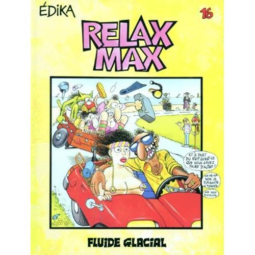 Edika Tome 16 - Relax Max